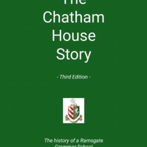 The Chatham House Story - Third Edition